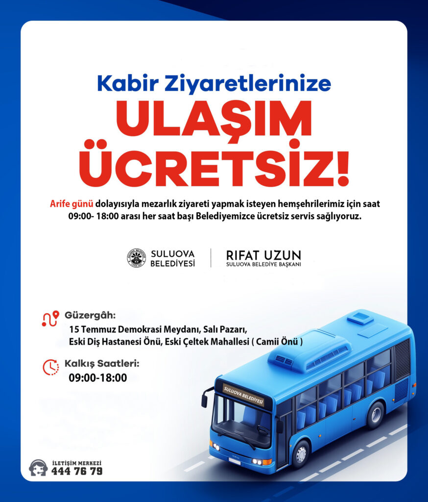 KABİR ZİYARETLERİ İÇİN ULAŞIM